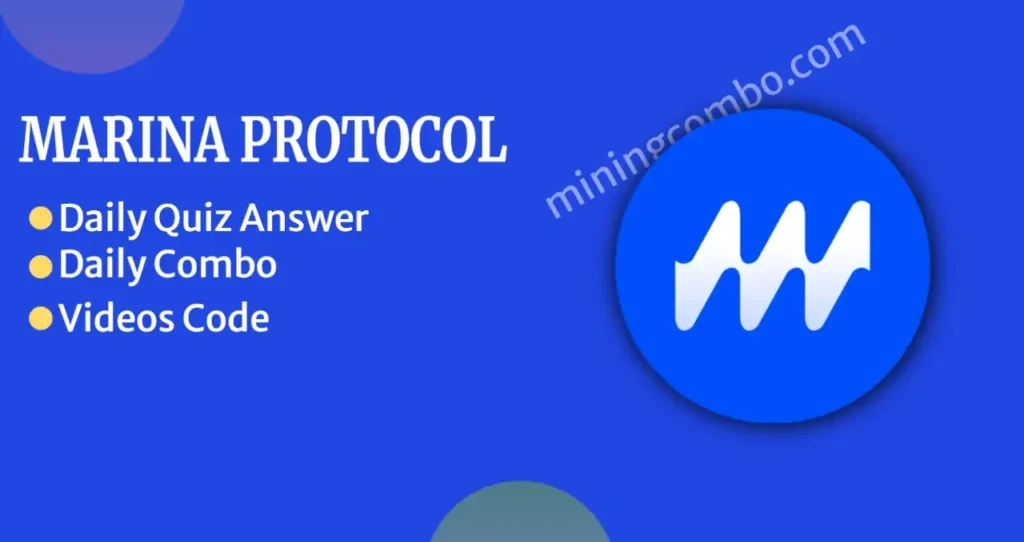 Marina Protocol Daily Quiz Answers