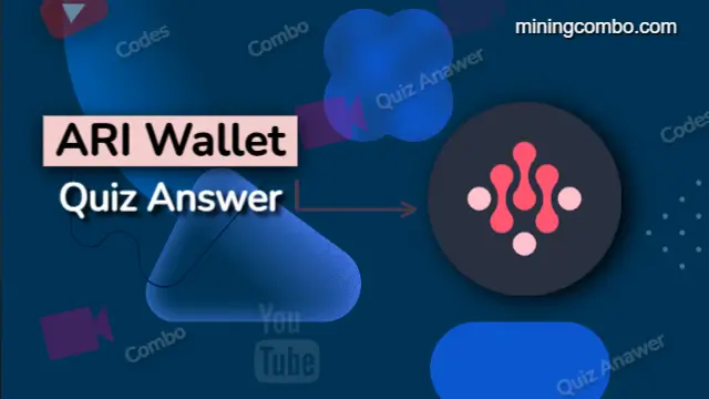 ARI Wallet Daily Quiz Answer