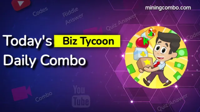 Biz Tycoon Daily Combo