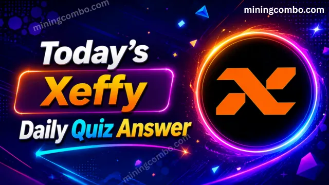Xeffy Daily Quiz Answer Cover